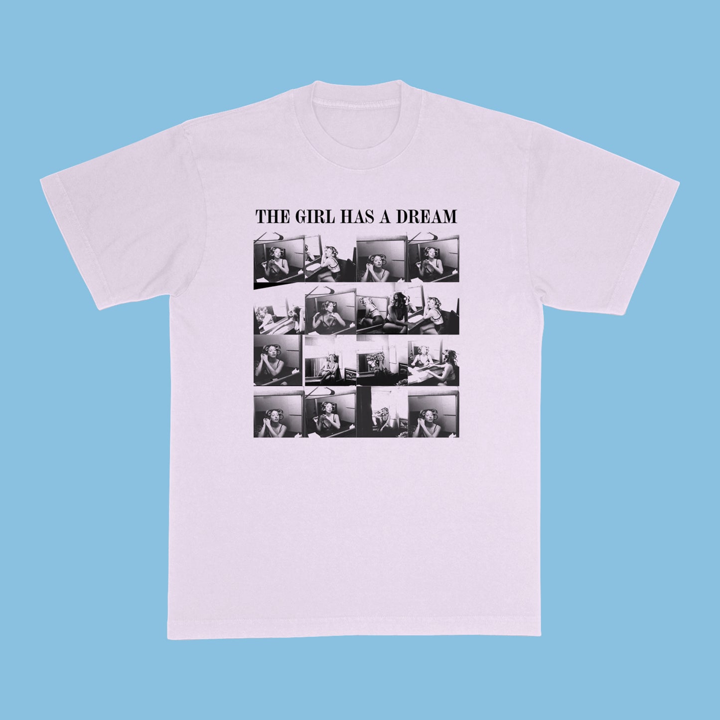 The Girl Has A Dream Tee